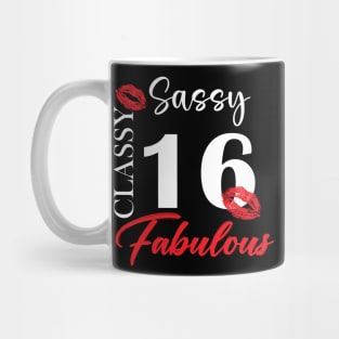 Sassy classy fabulous 16, 16th birth day shirt ideas,16th birthday, 16th birthday shirt ideas for her, 16th birthday shirts Mug